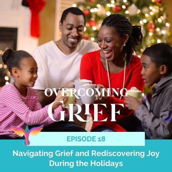 Overcoming Grief with Sandy Linda | Navigating Grief and Rediscovering Joy During the Holidays