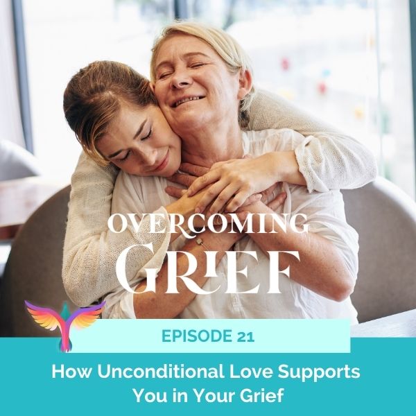 Overcoming Grief with Sandy Linda | How Unconditional Love Supports You in Your Grief