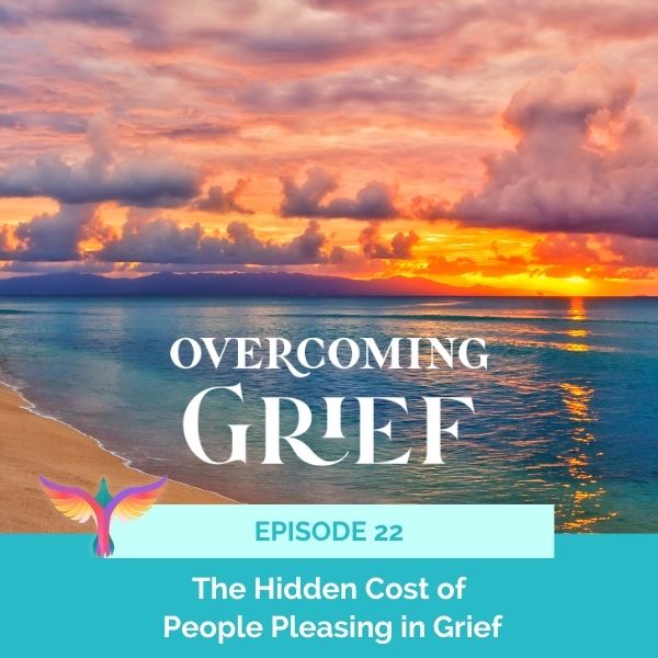 Overcoming Grief with Sandy Linda | The Hidden Cost of People Pleasing in Grief