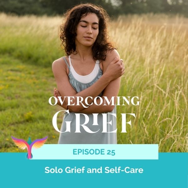 Overcoming Grief with Sandy Linda | Solo Grief and Self-Care